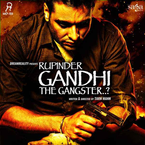 Rupinder Gandhi the Gangster 2015 Pre DvD Full Movie